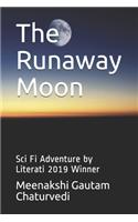 Runaway Moon: Sci Fi Adventure by Literati 2019 Winner