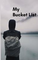 My Bucket List: Journal for Keeping Track of Future Adventure