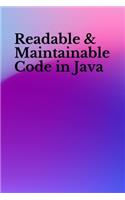 Readable & Maintainable Code in Java