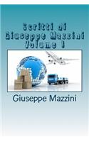 Scritti Di Giuseppe Mazzini Volume 1