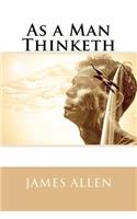 As a Man Thinketh