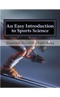 Easy Introduction to Sports Science