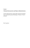 A Three-Dimensional, Compressible, Laminar Boundary-Layer Method for General Fuselages. Volume 2