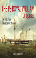 PS Royal William of Quebec