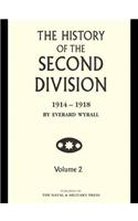 The History of the Second Division 1914-1918 - Volume 2