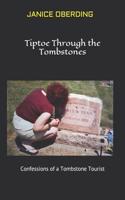 Tiptoe Through the Tombstones
