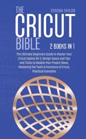 The Cricut Bible