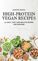 High-Protein Vegan Recipes