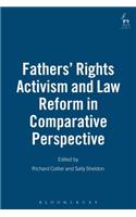 Fathers' Rights Activism and Law Reform in Comparative Perspective