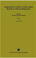 Radiation Curing in Polymer Science and Technology