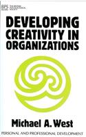 Developing Creativity in Organisations