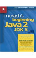 Murach's Beginning Java 2, Jdk 5