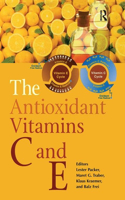 Antioxidant Vitamins C and E