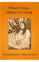 Practical Meditations: (English)