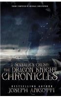 A Soldier's Crest: The Dragon Knight Chronicles