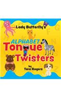 Lady Butterfly's alphabet Tongue Twisters