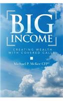 Big Income