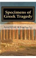 Specimens of Greek Tragedy