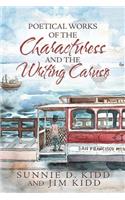 Poetical Works of the Characturess and the Writing Caruso
