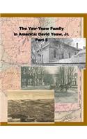 Yaw-Yeaw Family in America, Vol 3