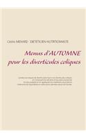 Menus d'automne pour les diverticules coliques