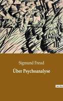 Über Psychoanalyse