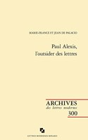 Paul Alexis, l'Outsider Des Lettres