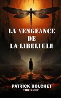 La Vengeance de la Libellule