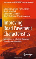 Improving Road Pavement Characteristics