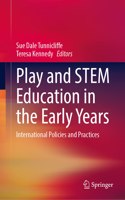 Play and STEM Education in the Early Years