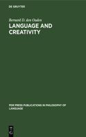 Language and Creativity: An Interdisciplinary Essay in Chomskyan Humanism(1 PdR Press Publications in Philosophy of Language)