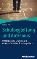 Schulbegleitung Und Autismus