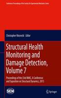 Structural Health Monitoring and Damage Detection, Volume 7: Proceedings of the 33rd IMAC, A Conference and Exposition on Structural Dynamics, 2015(Conference Proceedings of the Society for Experimental Mechanics Series)