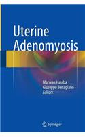 Uterine Adenomyosis