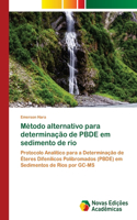 Método alternativo para determinação de PBDE em sedimento de rio