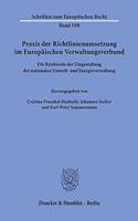 Praxis Der Richtlinienumsetzung Im Europaischen Verwaltungsverbund