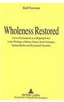 Wholeness Restored