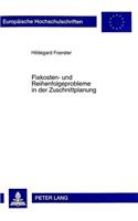 Fixkosten- Und Reihenfolgeprobleme In der Zuschnittplanung