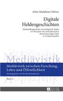 Digitale Heldengeschichten