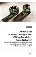 Analyse der Jahresrechnungen von OTC gehandelten Gesellschaften