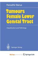 Tumours of the Female Lower Genital Tract
