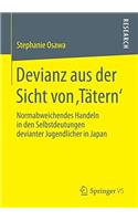 Devianz Aus Der Sicht Von 'Tätern'