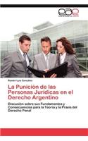 Punicion de Las Personas Juridicas En El Derecho Argentino
