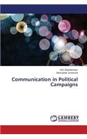 Communication in Political Campaigns