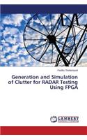 Generation and Simulation of Clutter for RADAR Testing Using FPGA
