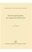 Die Wirtschaftsmentalität Der Westdeutschen Handwerker