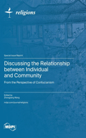 Discussing the Relationship between Individual and Community