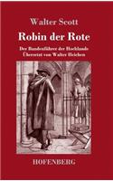 Robin der Rote: Der Bandenführer der Hochlande