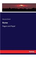 Rome: Pagan and Papal