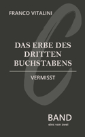 Erbe des dritten Buchstabens